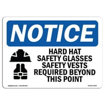 OSHA Notice Sign - Hard Hat Safety Glasses Safety Sign With Symbol | Decal | Protect Your Business, Construction Site |  Made in the USA