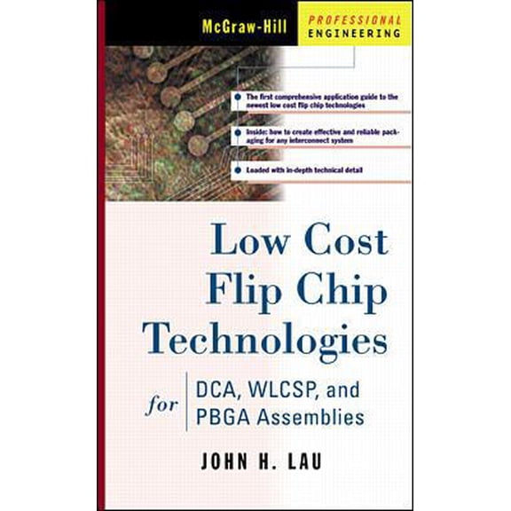 Pre-Owned Low Cost Flip Chip Technologies for Dca, Wlcsp, and Pbga Assemblies