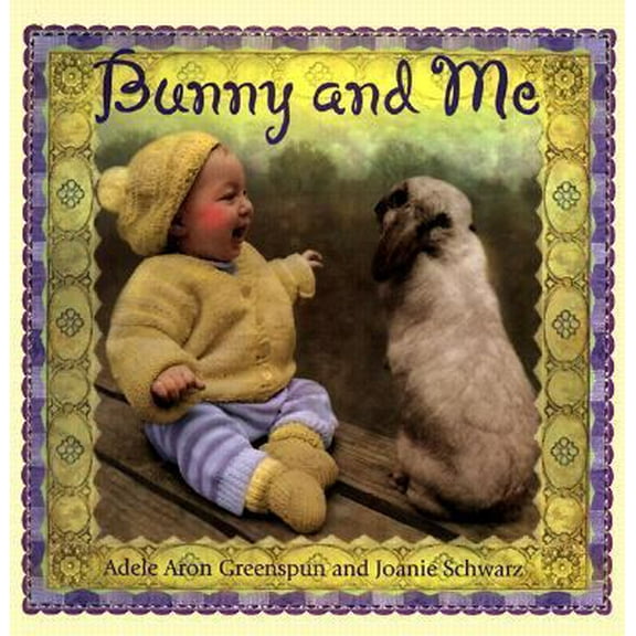 Pre-Owned Bunny And Me (Hardcover) 043914700X 9780439147002