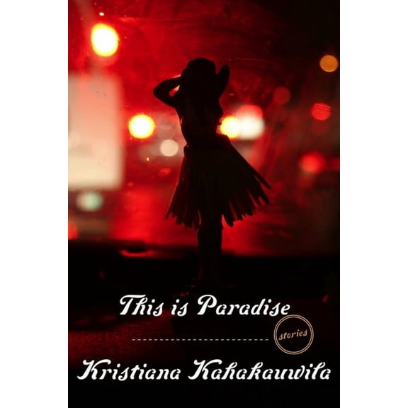 This Is Paradise: Stories, (Paperback)