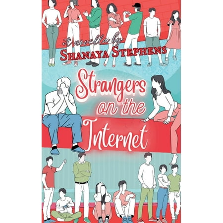 Strangers On The Internet (Paperback)