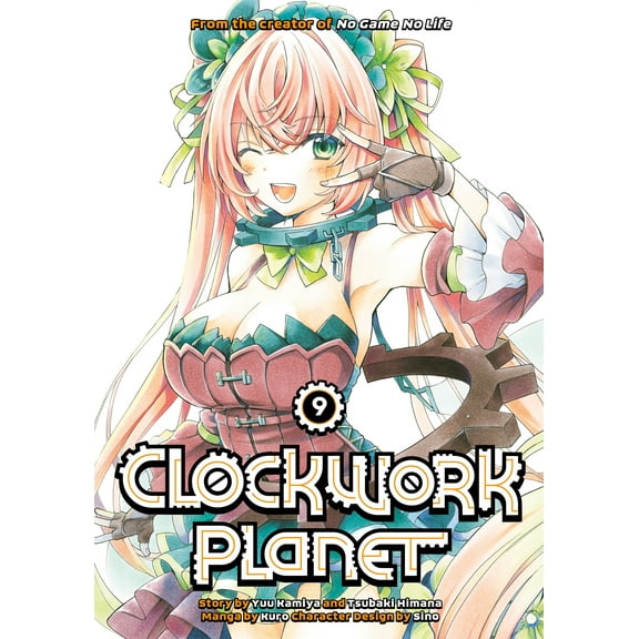 Clockwork Planet: Clockwork Planet 9 (Series #9) (Paperback)