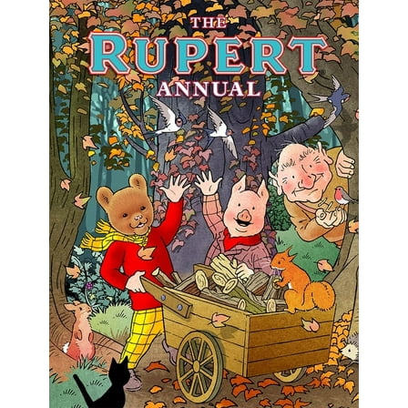 The Rupert Annual 2025, (Hardcover)