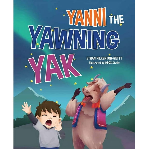 Yanni the Yawning Yak (Hardcover)