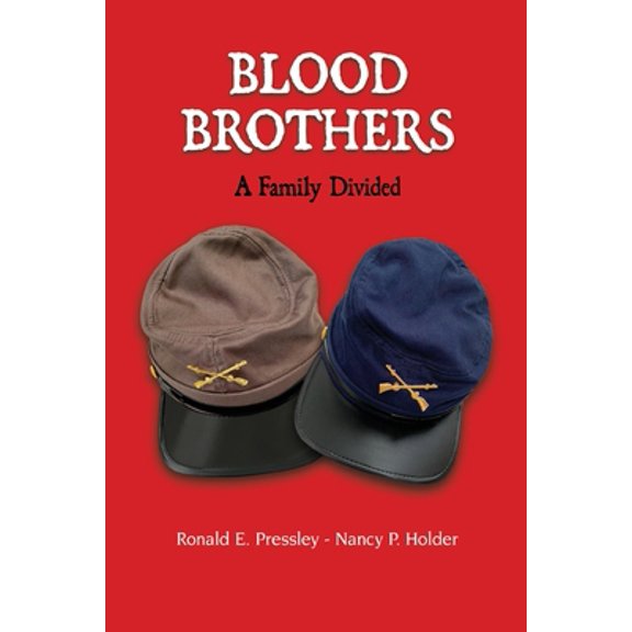 Pre-Owned Blood Brothers: A Family Divided (Paperback) 0578579189 9780578579184