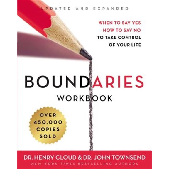 Pre-Owned Boundaries Workbook: When to Say Yes, How to Say No to Take Control of Your Life (Paperback) 0310352770 9780310352778