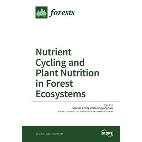 Pre-Owned Nutrient Cycling and Plant Nutrition in Forest Ecosystems (Paperback)