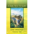thumbnail image 1 of Pre-Owned A Dark Way to Glory (Mass Market Paperback) 0441010865 9780441010868, 1 of 1