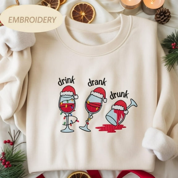 Drink Drank Drunk Embroidered Christmas Sweatshirt, Funny Holiday Party Crewneck, Festive Lights Shirt, Merry Xmas Sweater Gift for Her