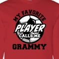 thumbnail image 4 of Inktastic Soccer My Favorite Player Calls Me Grammy Long Sleeve T-Shirt, 4 of 5