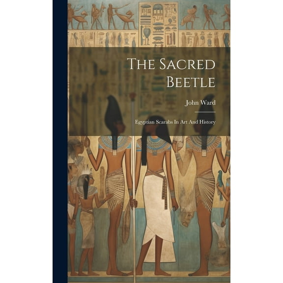 The Sacred Beetle (Hardcover)
