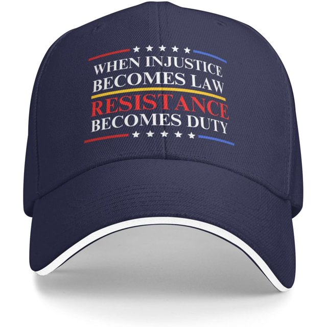 Quand l'Injustice Devient Loi, la Résistance Devient Devoir Casquette de Baseball