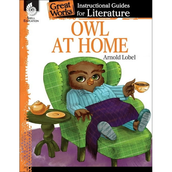 Great Works Owl at Home: An Instructional Guide for Literature, (Paperback)