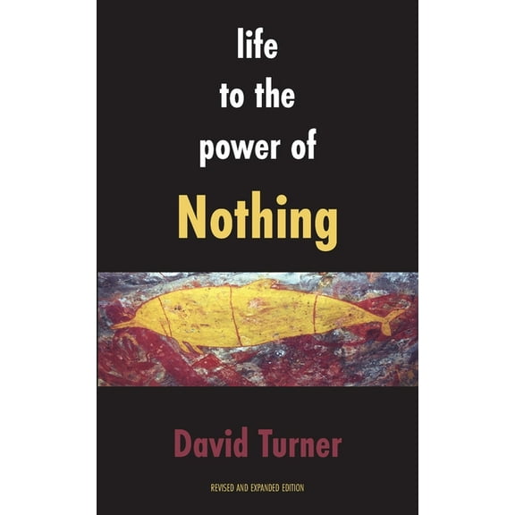Life to the Power of Nothing, (Paperback)