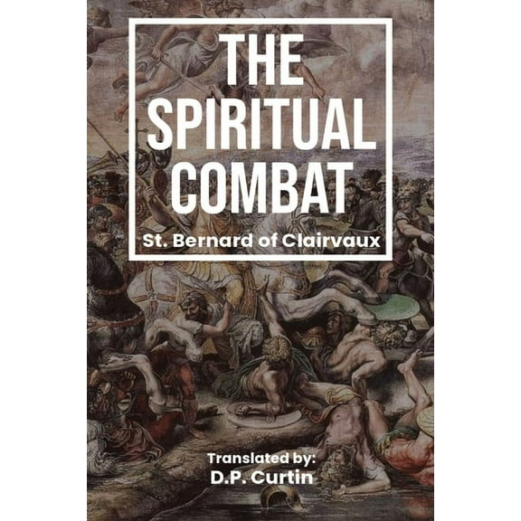 The Spiritual Combat, (Paperback)
