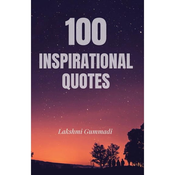 100 Inspirational Quotes, (Paperback)
