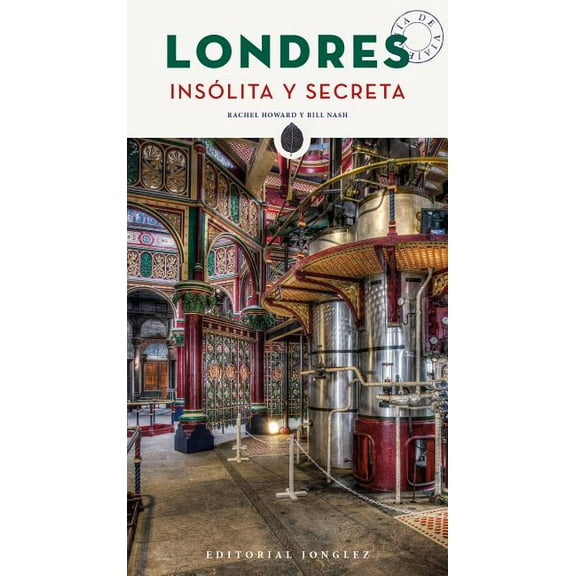 'Secret' guides: Londres Iinsolita Y Secreta (Edition 2) (Paperback)
