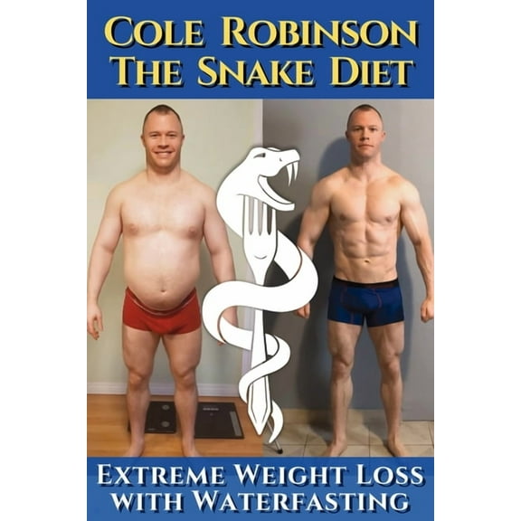 The Snake Diet. Extreme Weight Loss with Waterfasting: Personal testimonial and recommendations regarding fasting, (Paperback)