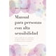 thumbnail image 1 of Libro Manual Para Personas Con Alta Sensibilidad, Autor Mel Collins, Editorial Ediciones Obelisco, 1 of 2