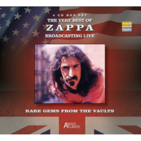 The Very Best Of Zappa Broadcasting Live - Rare Gems from the