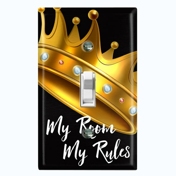 Metal Light Switch Plate Outlet Cover (My Room My Rules Crown Tilted - Single Toggle)