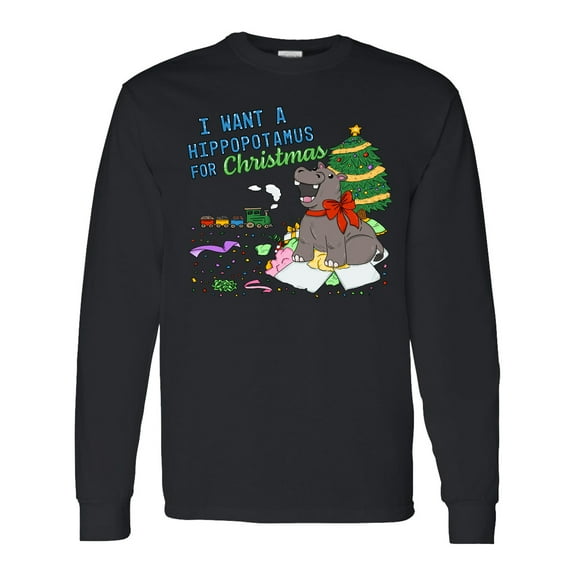 Inktastic I Want a Hippopotamus for Christmas Long Sleeve T-Shirt