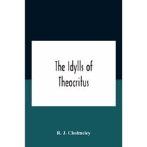 The Idylls Of Theocritus, (Paperback)