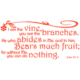 thumbnail image 1 of John 15:5 I am the vine, you are the branches.heâ¦ Vinyl Decal Sticker Quote - Large - Orange Red, 1 of 3
