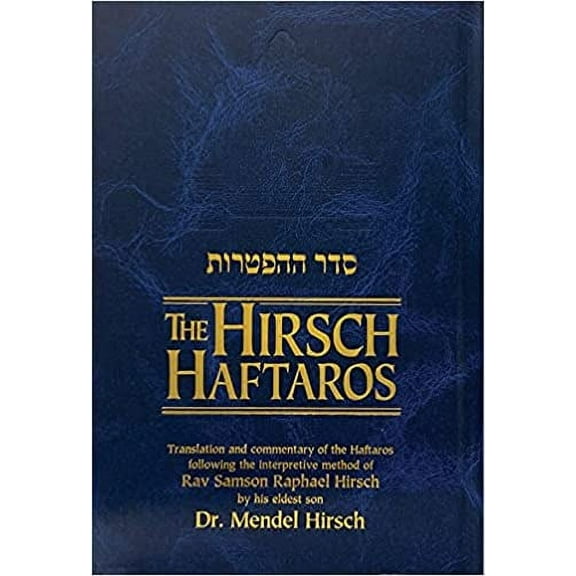 The Hirsch Haftaros [Hardcover]