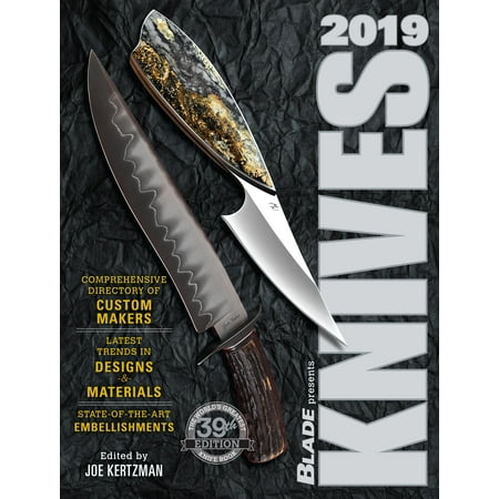 Knives 2019: The World's Greatest Knife Book (Best Bushcraft Knives 2019)
