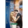 thumbnail image 1 of Pre-Owned The Billionaire Next Door (Mass Market Paperback) 037324844X 9780373248445, 1 of 1