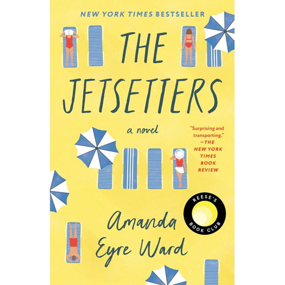 Pre-Owned The Jetsetters: Reese's Book Club (Paperback) 0399181911 9780399181917