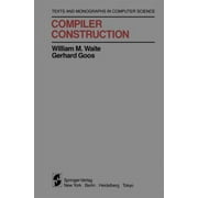 Compiler Construction [Hardcover - Used]