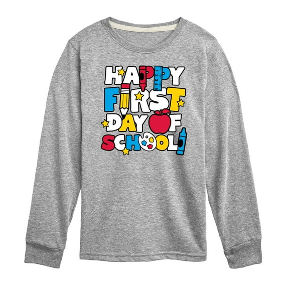 Instant Message - Happy First Day Of School - Toddler & Youth Long Sleeve Graphic T-Shirt