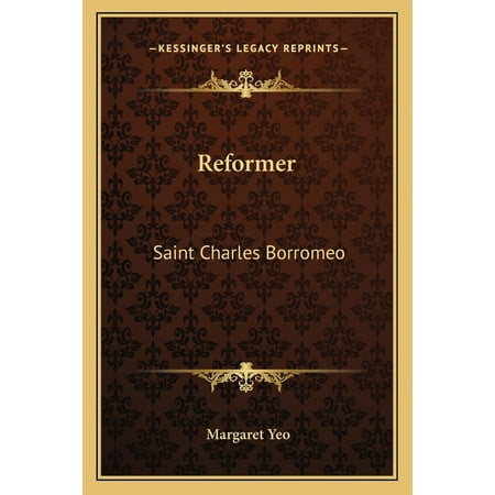 Reformer : Saint Charles Borromeo (Paperback)