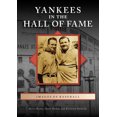 thumbnail image 1 of Pre-Owned Yankees in the Hall of Fame (Paperback) 1467109932 9781467109932, 1 of 2
