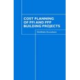 thumbnail image 1 of Planification des Coûts pour Projets de Construction PFI et PPP, 1 of 1