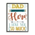 thumbnail image 2 of Stupell Industries Dad You Are My Hero Phrase Holiday Painting Gray Framed Art Print Wall Art, 2 of 5