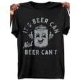 thumbnail image 1 of [Camiseta divertida de lata de cerveza] Camiseta retro de algodón para hombre con estampado divertido. Camiseta novedosa con estampado "It's Beer Can Not Beer Can't" (Es lata de cerveza, no lata de ce, 1 of 6