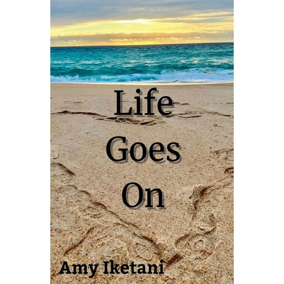 Life Goes On, (Paperback)