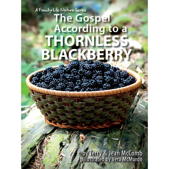 The Gospel According to Nature The Gospel According to a Blackberry, (Paperback)