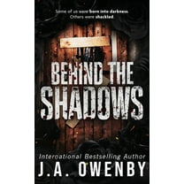 Behind the Shadows, (Hardcover)
