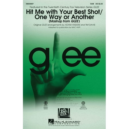Hal Leonard Hit Me With Your Best Shot/One Way or Another (from Glee) SAB by Glee Cast arranged by Adam (Hit Me With Your Best Shot Cover)