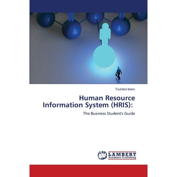 Human Resource Information System (HRIS), (Paperback)