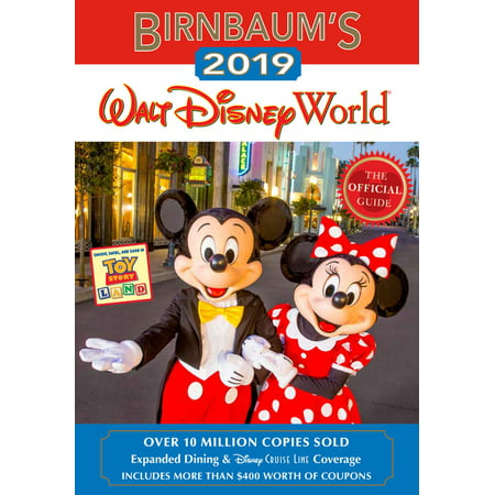 Birnbaum's 2019 walt disney world: the official guide (paperback): 9781368019330