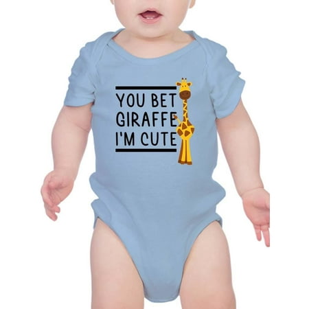 

You Bet I m Cute Bodysuit Infant -Smartprints Designs 18 Months
