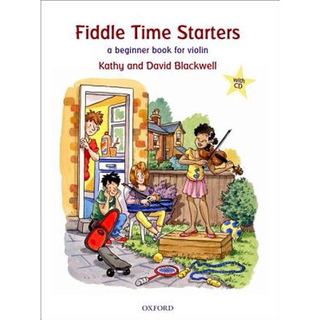 Fiddle Time Starters + CD : A Beginner Book for (Best Distance Driver Disc For Beginners)