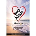 thumbnail image 1 of Pre-Owned God-Made Marriage: Enjoying Marital Bliss as the Creator Intends (Paperback) 0578214601 9780578214603, 1 of 1