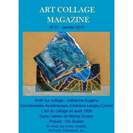 Art Collage Magazine N°11 - eBook (Best Art Magazines For Artists)