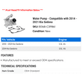 thumbnail image 2 of Water Pump - Compatible with 2014 - 2021 Kia Sedona 2015 2016 2017 2018 2019 2020, 2 of 2